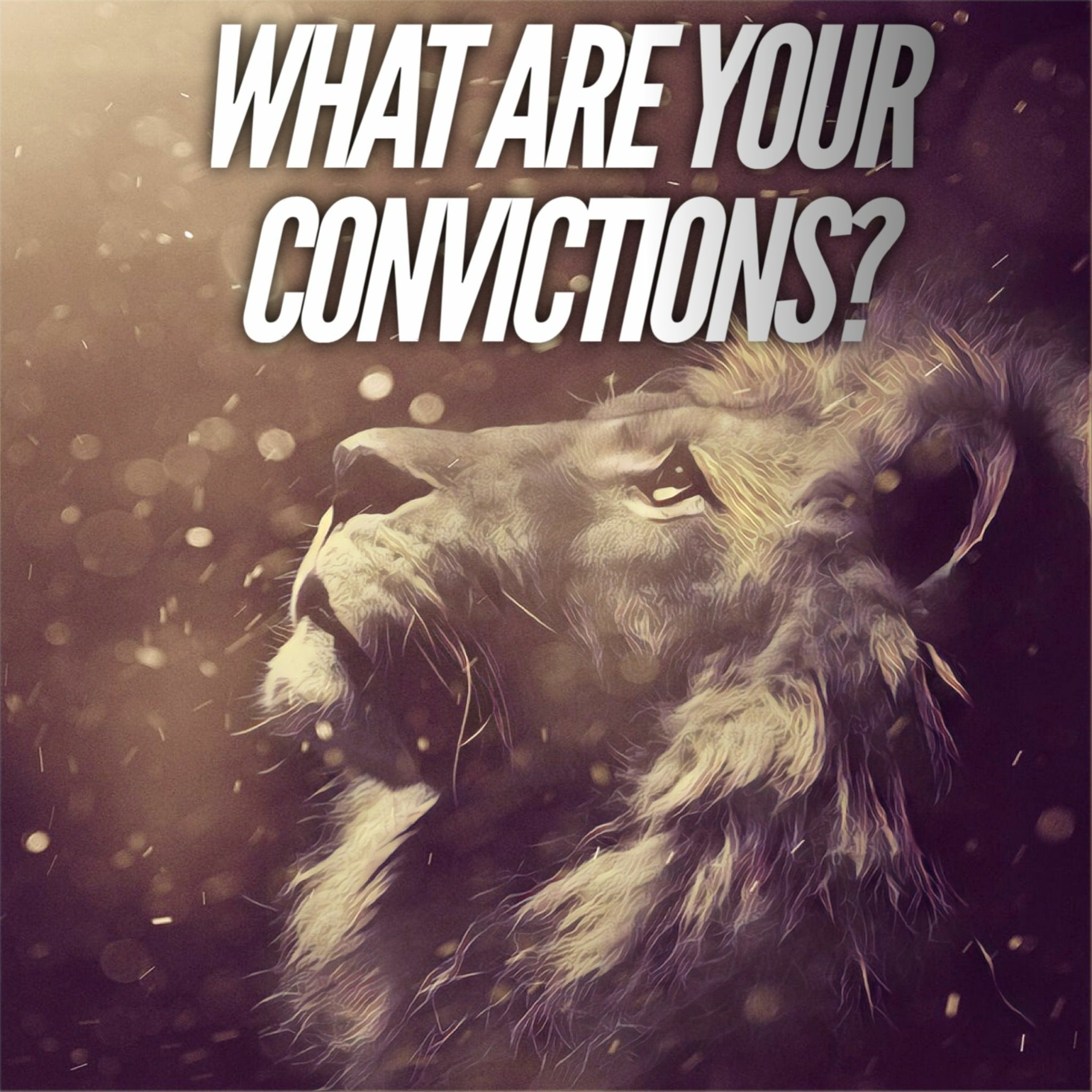 12/17/17 AM - What Are Your Convictions? episode artwork