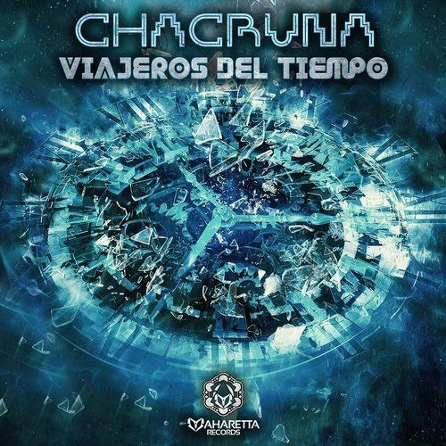 Chacruna  - Viajeros Del Tiempo (Preview)