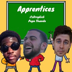 Apprentices feat. Papa Thunda