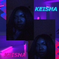 KEISHA [prod. by BiG A]