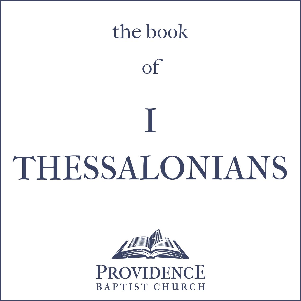 1 Thessalonians 4:13-5:11 - Encourage One Another episode artwork