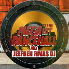 Mega Hit Dancehall - Jeefren Rivas Dj