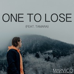 One To Lose (feat. Tamara)
