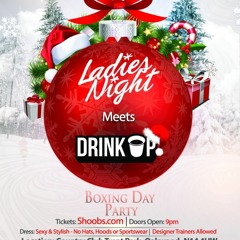 LADIES NIGHT MEETS DRINK UP FULL