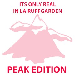 Its Only Real In LA Ruffgarden