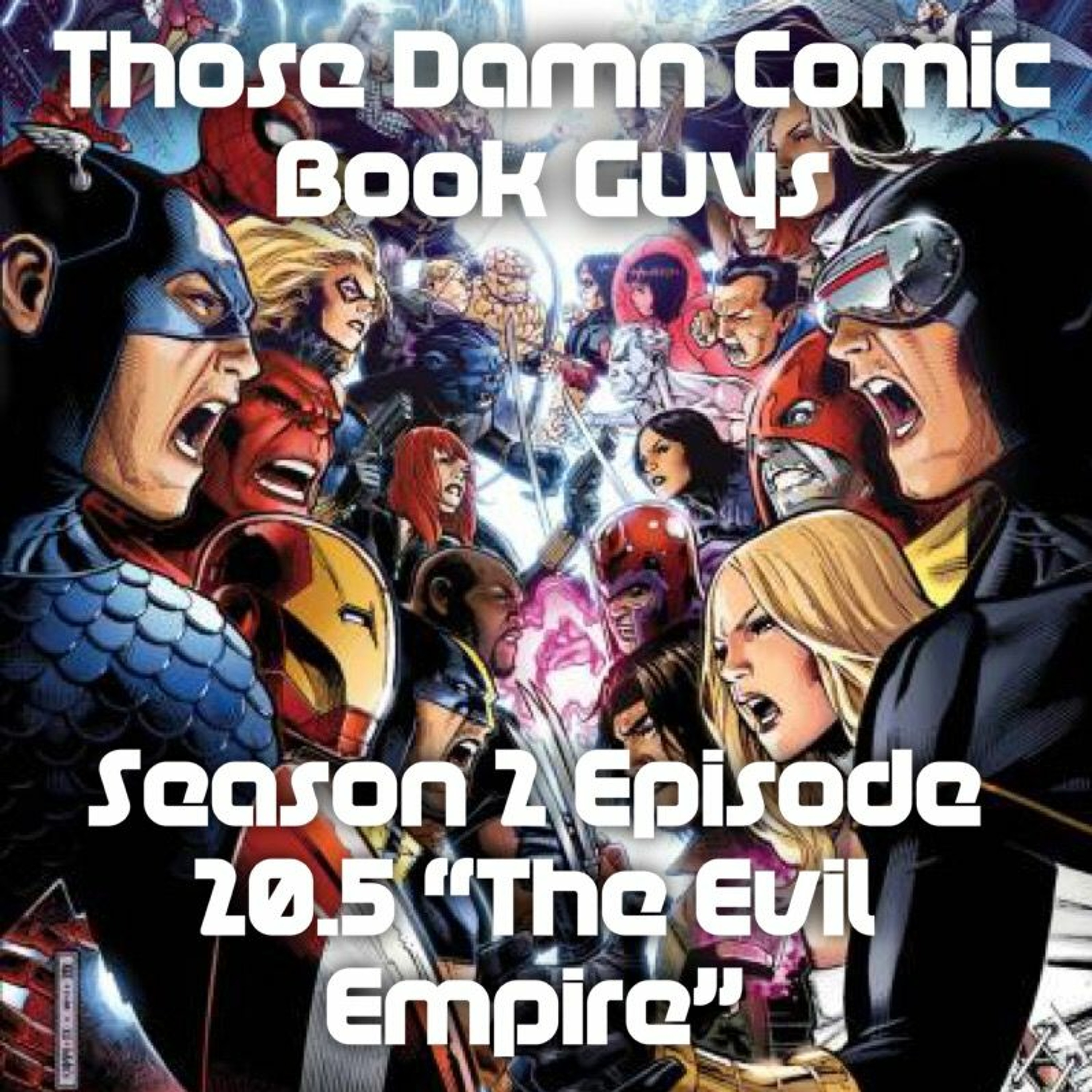 Season 2 Issue 20.5 "The Evil Empire" episode artwork