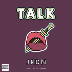 Talk [Prod. The Young Ones]