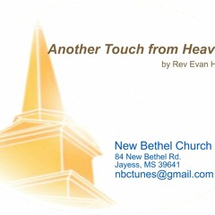Rev Evan Hood - Another Touch From Heaven