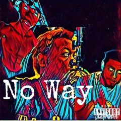 DxR X NFL Miguel X Lil Jay - NoWay