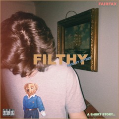 FILTHY (PROD. BY ICYTWAT)