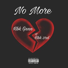 No More (ft Willie Vuitton)