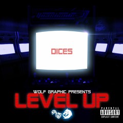 Level [Prod. by Dices]