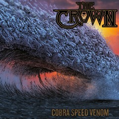 The Crown "Cobra Speed Venom"