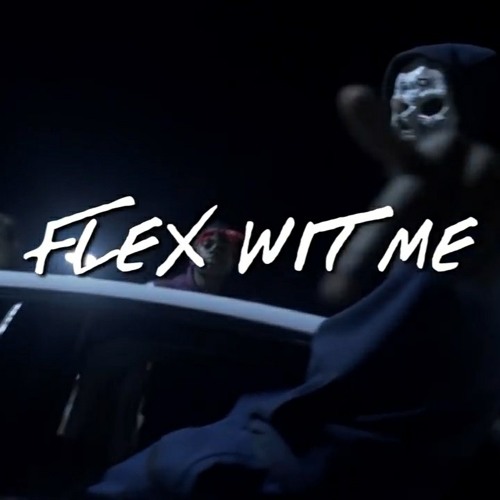 Stream 2605 - Flex Wit Me by DreGlizzz | Listen online for free on  