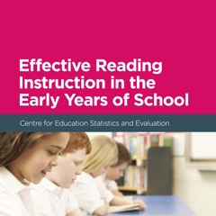 Effective reading instruction in the early years of school - audio paper