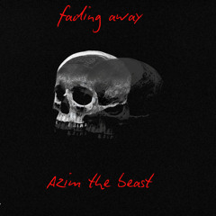 Fading Away (Prod. Crime)