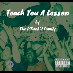 Teach You A Lesson