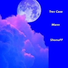 Late Night feat. Mann (Produced By Shonuff)