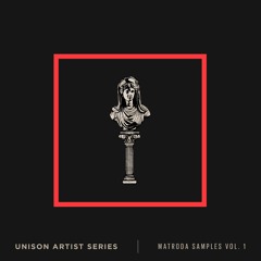Unison Artist Series - Matroda Samples
