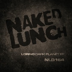Lorino - Aliens Are Coming - Naked Lunch