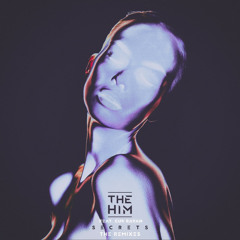 The Him - Secrets Ft Cub Rayan (The Him Vs Spada Remix)