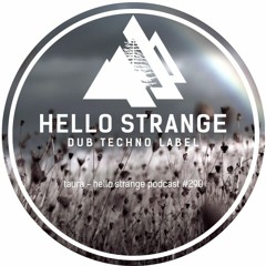 taura - hello strange podcast #290