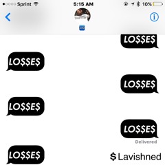 Losses - Lavishned (prod. CorMill)