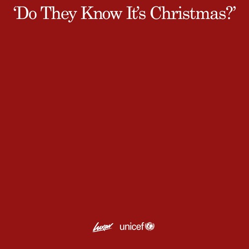 Stream Do They Know It's Christmas (Luxar Remix) by Luxar Listen