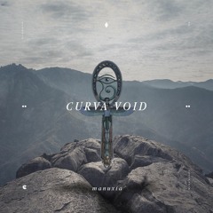 Manuxia - Curva Void