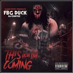 Fav tracks ∣ FBG Duck