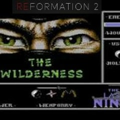 Matt Gray - The Wilderness (Remake) from The Last Ninja Preview