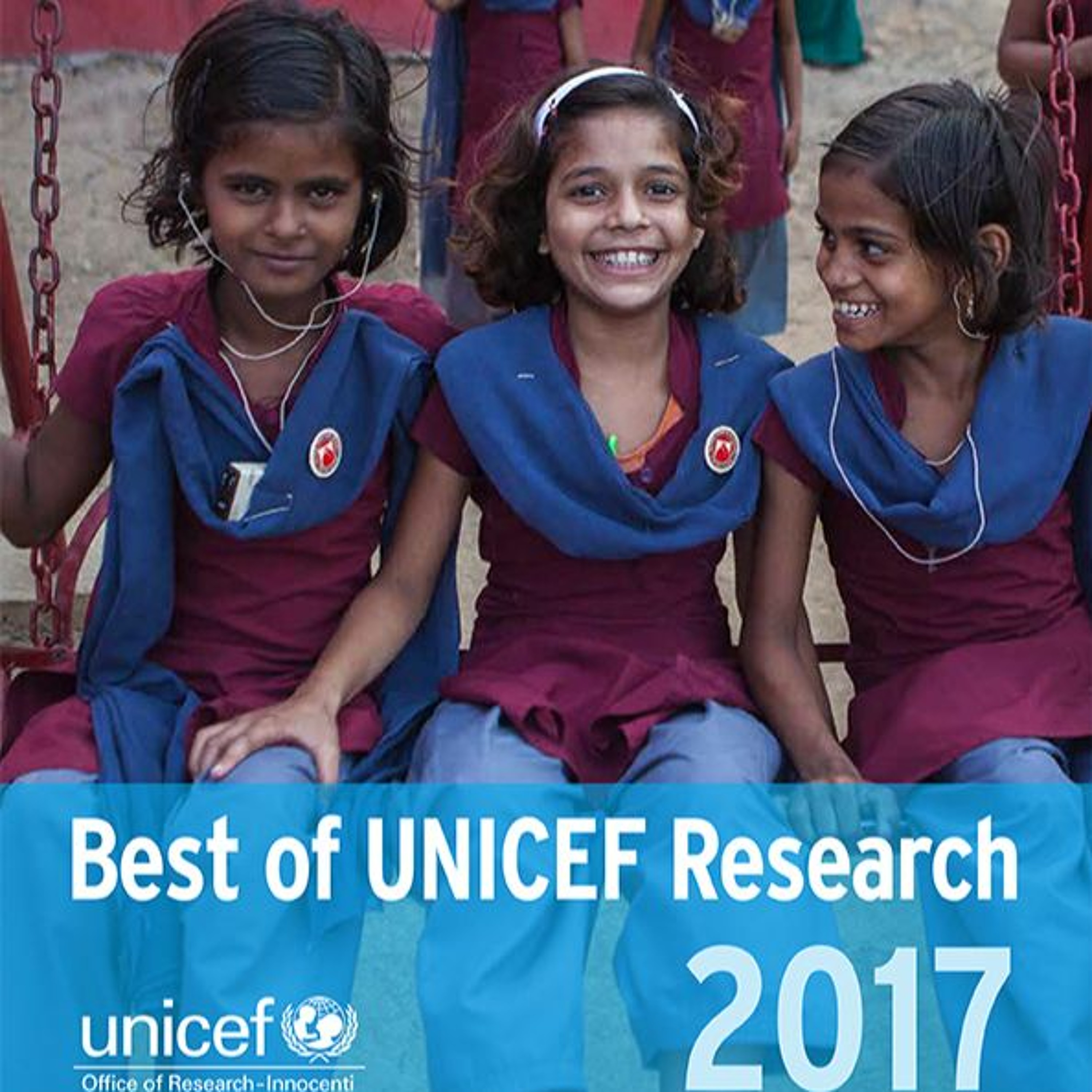 Best of UNICEF Research 2017: A Rundown of the Year's Best & Most Innovative Reports
