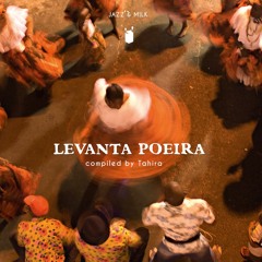 Levanta Poeira - Afro-Brazilian music & rhythms from 1976 – 2016 (compiled by Tahira) | LP & digital