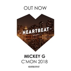 Mickey G - C'Mon 2018 (Wallmers Remix) (Preview)