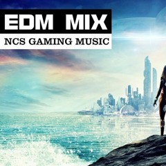 EDM MIX 2017 - Electro House Gaming Music | Best of NCS