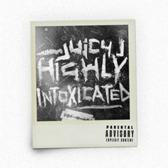 01 Juicy J - Intro (Prod by $uicideboy$) [Highly Intoxicated]