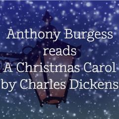 A Christmas Carol read by Anthony Burgess - part 1 of 5