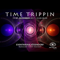 TIME TRIPPIN' - Dezibel - 1,5h Psytrance DJ Set