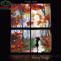 Payung Teduh - Di Atas Meja - https://worldpocketmusic.blogspot.co.id/