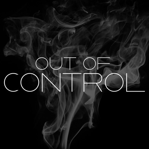 Stream Out of Control by The Voyd | Listen online for free on SoundCloud