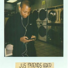 jus friends (edit)