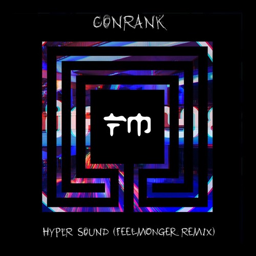 Hyper Sound Conrank Army Remix