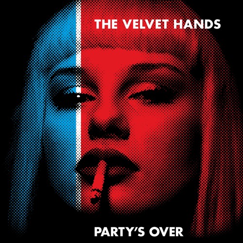 THE VELVET HANDS- Everyone Is Dead