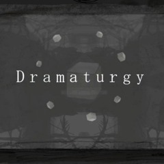 [배카인] 드라마트루기 / ドラマツルギー / Dramaturgy