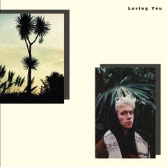 Loving You