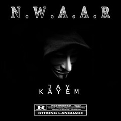 JAY FT. KAYEM - NWAAR