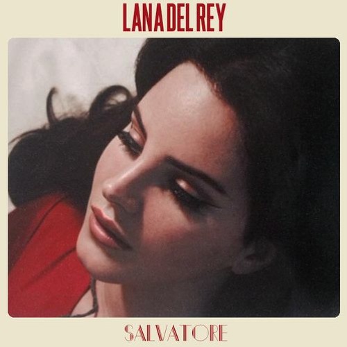 Stream Lana Del Rey - Salvatore (Edit By Coban.) By Coban. | Listen Online  For Free On Soundcloud