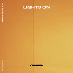 HER - LIGHTS ON (Kempeh Remix)