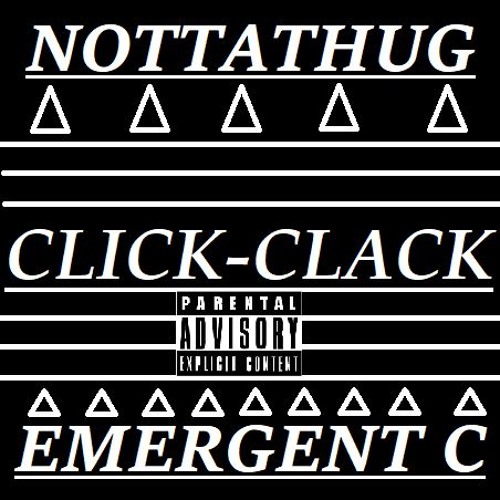 Stream Click Clack (remix) by NottaThug Listen online for free on
