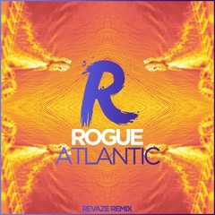 Rogue - Atlantic (Revaze House Edit)